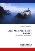 Edgar Allan Poe's Gothic Interiors