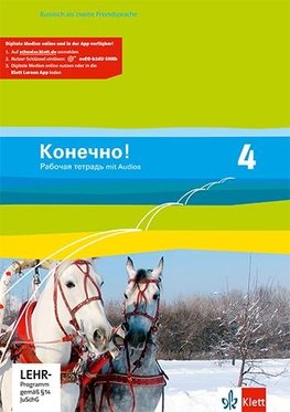 Konetschno!. Band 4. Russisch als 2. Fremdsprache. Arbeitsheft mit Audio-CD und Lernsoftware zum Download