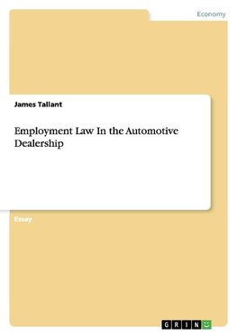 Employment Law In the Automotive Dealership
