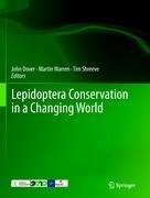 Lepidoptera Conservation in a Changing World