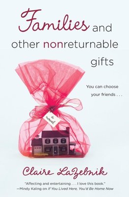 Families and Other Nonreturnable Gifts