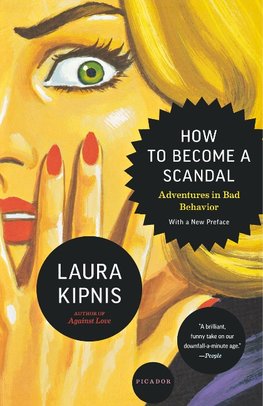 How to Become a Scandal