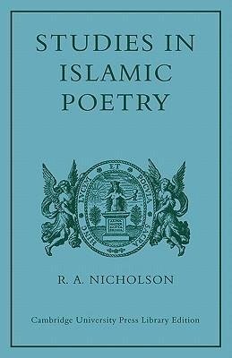 Studies in Islamic Poetry