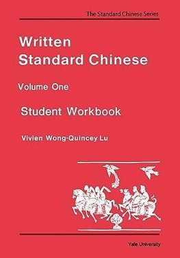 Written Standard Chinese, Volume One