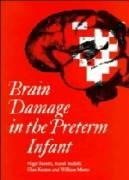 Brain Damage in the Preterm Infant
