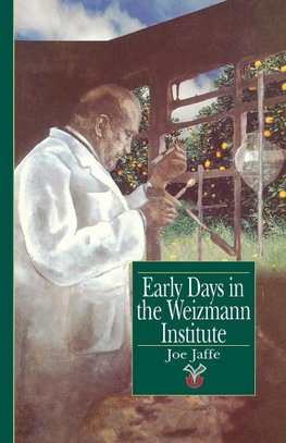 Jaffe, J: Early Days in the Weizmann Institute