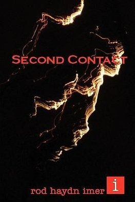SECOND CONTACT