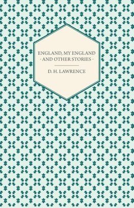 England, My England  - And Other Stories