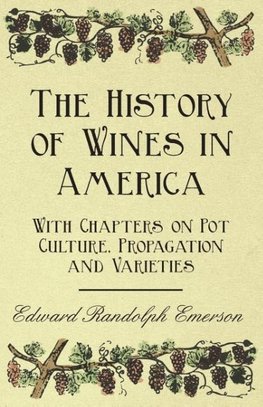 The History of Wines in America