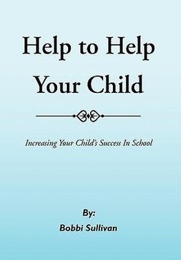 Help to Help Your Child