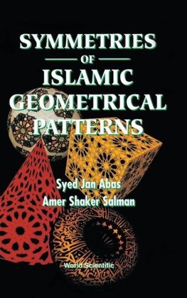 SYMMETRIES OF ISLAMIC GEOMETRIC PATTERNS