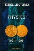 NOBEL LEC IN PHYSICS VOL 7 (1991-1995)