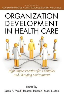 Organization Development in Healthcare