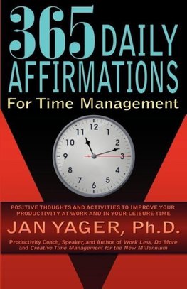 365 Daily Affirmations for Time Management