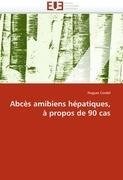 Abcès amibiens hépatiques, à propos de 90 cas