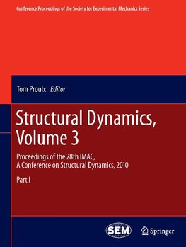 Structural Dynamics, Volume 3