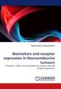 Biomarkers and receptor expression in Neuroendocrine tumours