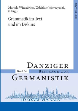 Grammatik im Text und im Diskurs