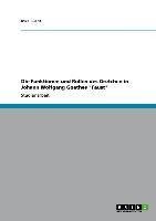 Die Funktionen und Rollen des Gretchen in Johann Wolfgang Goethes "Faust"