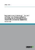 Biographisierung als Belebung? - "Ach, was mir lange" von Johannes Hadlaub im Spannungsfeld von autobiographischer Objektivität und lyrischer Subjektivität