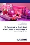 A Comparative Analysis of Four Chanel Advertisements