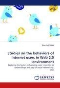 Studies on the behaviors of Internet users in Web 2.0 environment