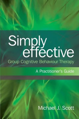Simply Effective Group Cognitive Behaviour Therapy