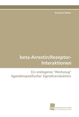 beta-Arrestin/Rezeptor-Interaktionen
