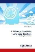 A Practical Guide For Language Teachers