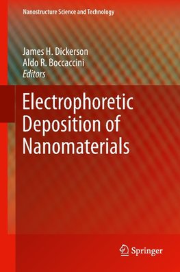 Electrophoretic Deposition of Nanomaterials