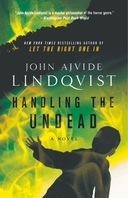 Handling the Undead