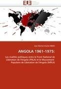 ANGOLA 1961-1975: