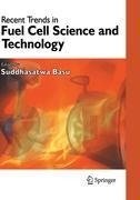 Recent Trends in Fuel Cell Science and Technology