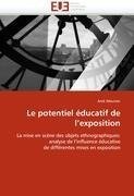Le potentiel éducatif de l''exposition