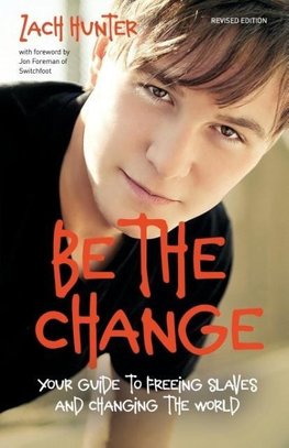 The Be the Change, Revised Edition