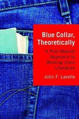Blue Collar, Theoretically