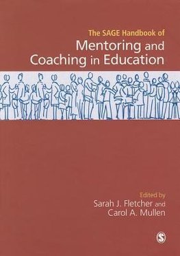 SAGE Handbook of Mentoring and Coaching in Education