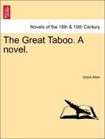 The Great Taboo. A novel.