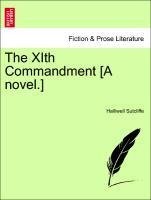 The XIth Commandment [A novel.]