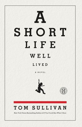 Short Life Well Lived