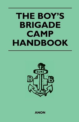 The Boy's Brigade Camp Handbook