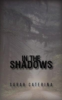 In the Shadows