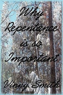 Why Repentance is so Important