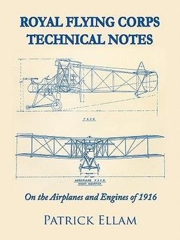 Royal Flying Corps Technical Notes