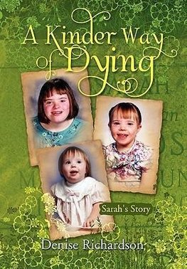A Kinder Way Of Dying
