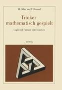Trioker mathematisch gespielt