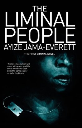 The Liminal People