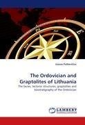 The Ordovician and Graptolites of Lithuania