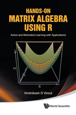 HANDS-ON MATRIX ALGEBRA USING R