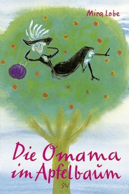 Die Omama im Apfelbaum
